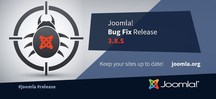Joomla 3.8.5 Security & Bug Fixes Release
